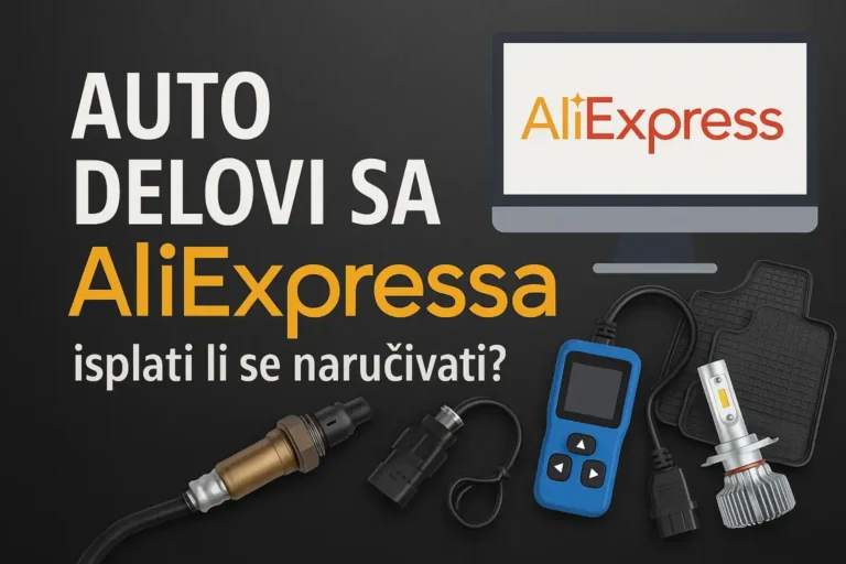 Auto delovi sa AliExpressa – isplati li se naručivati?